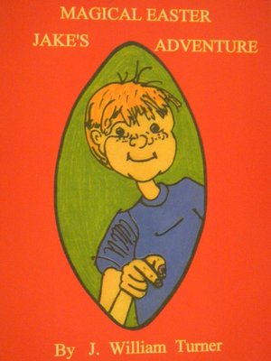 cover image of Jake's Magical Easter Adventure